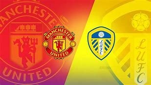 Manchester United vs Leeds A Fiery Rivalry Reignited